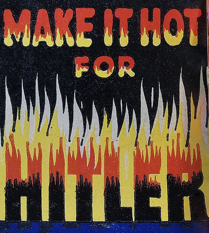 Make It Hot for Hitler T-Shirt preview