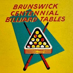 Brunswick Centennial Billiard Tables Postcard preview