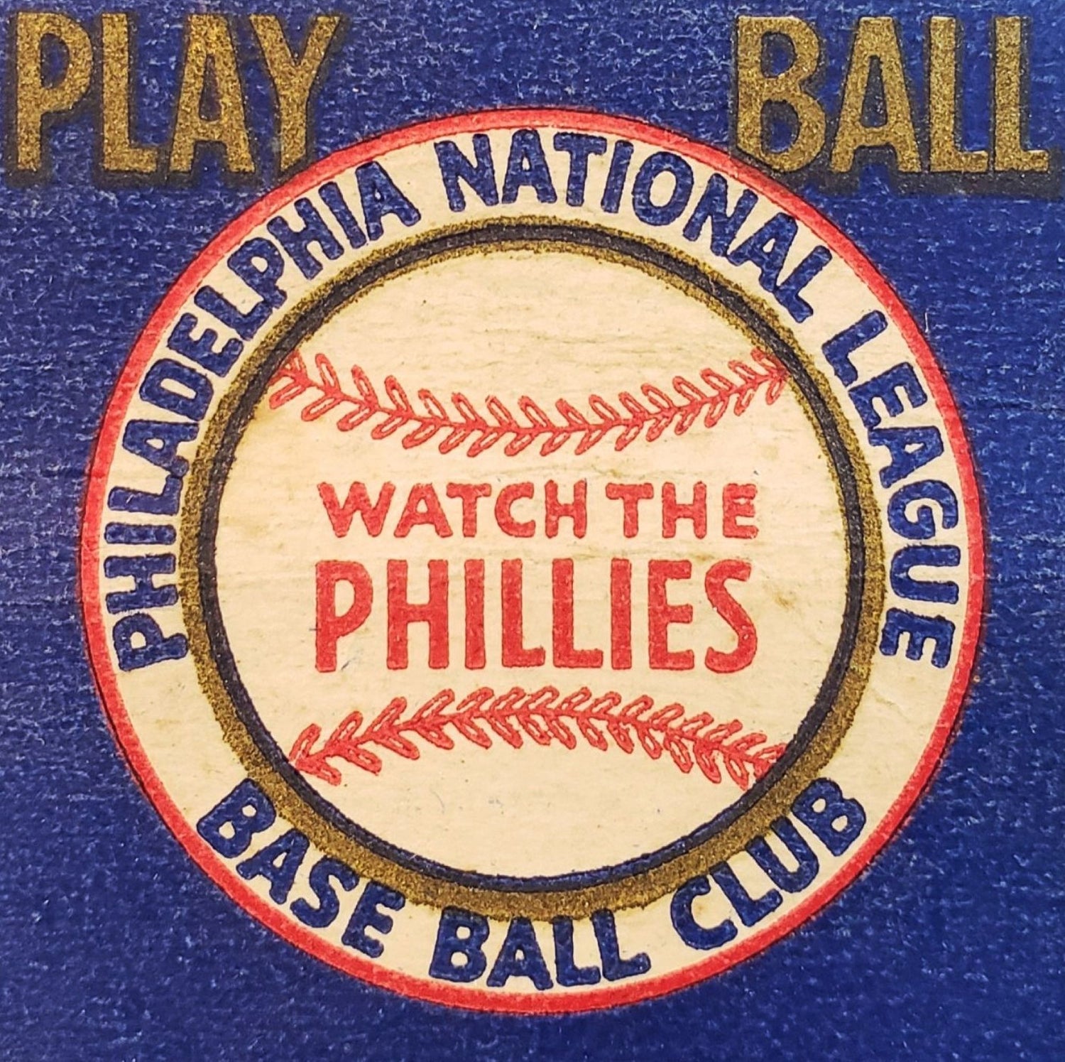 Philadelphia Phillies Play Ball Advertisement
